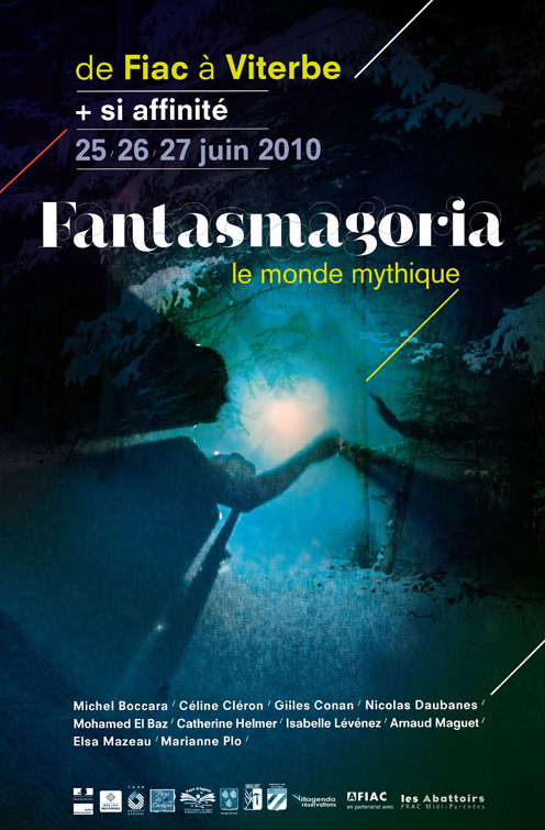 Fantasmagoria le monde mythique de Fiac à Viterbe