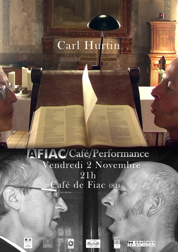AFIAC/café:Performance Carl Hurtin